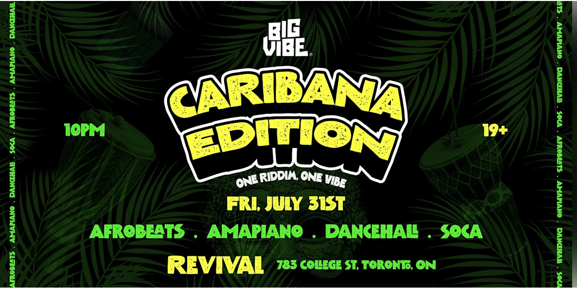 BIGVIBE: Caribana Edition