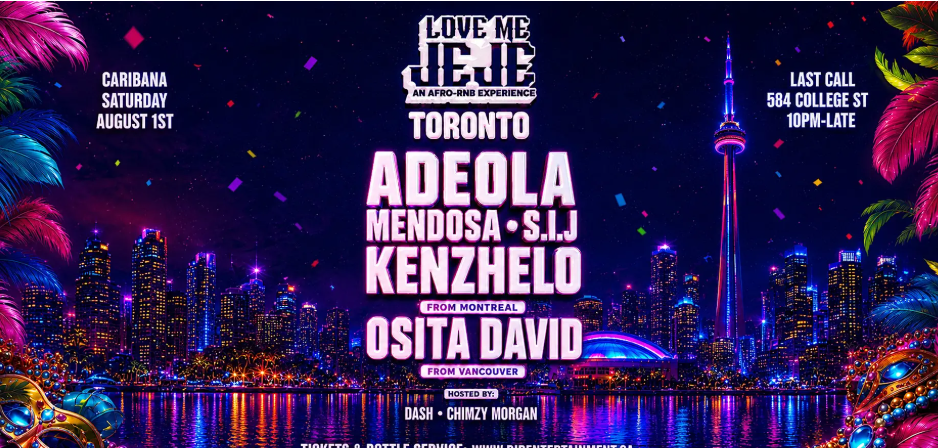 LOVE ME JEJE: AN AFRO-RNB EXPERIENCE TORONTO
